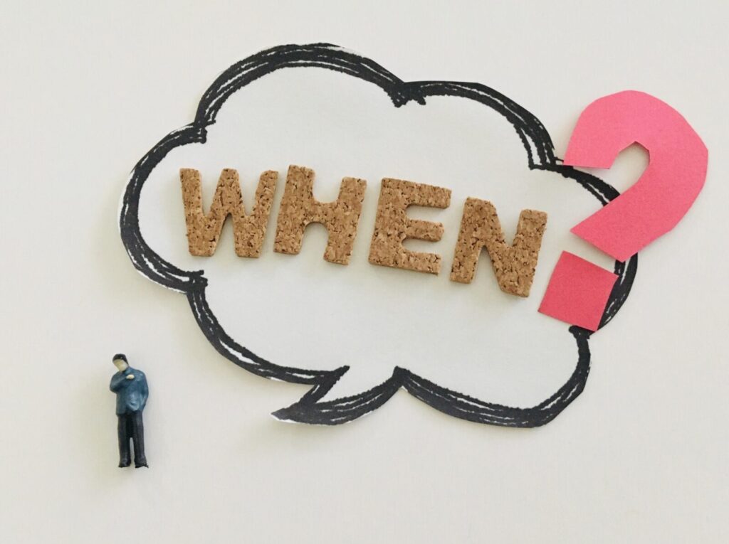 いつ?という吹き出し